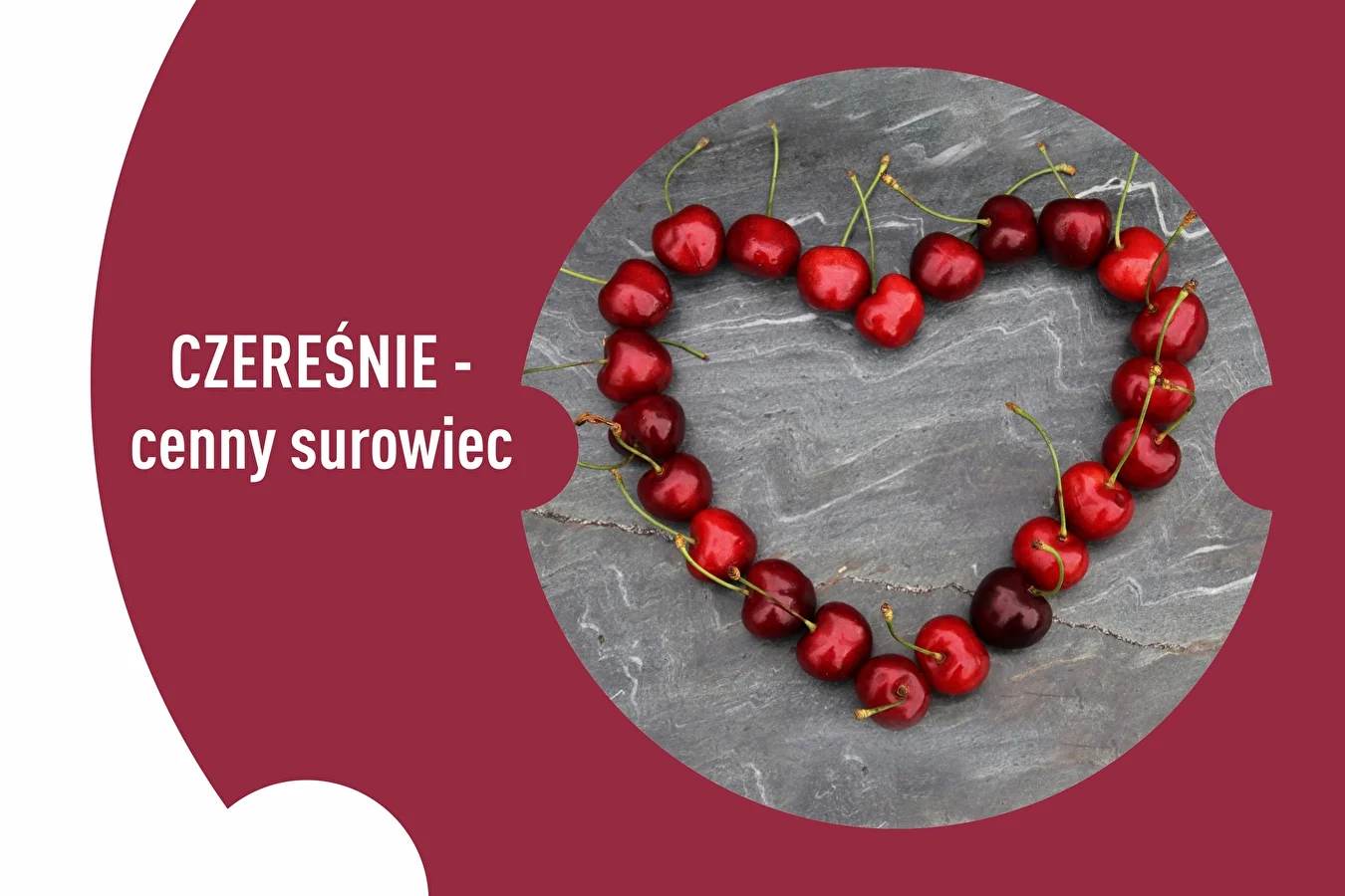 Czereśnie - cenny surowiec