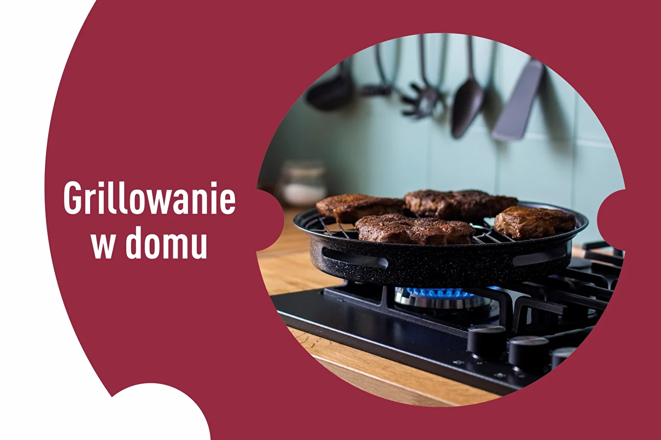 GRILLOWANIE W DOMU