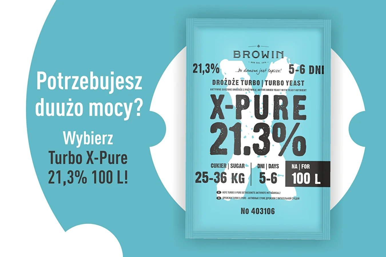 Potrzebujesz duużo mocy? Oto Turbo X-Pure 21,3% 100 L!
