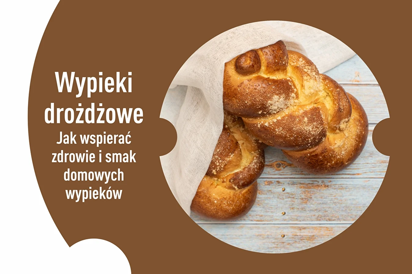 Wypieki drożdżowe. Jak wspierać zdrowie i smak domowych wypieków.