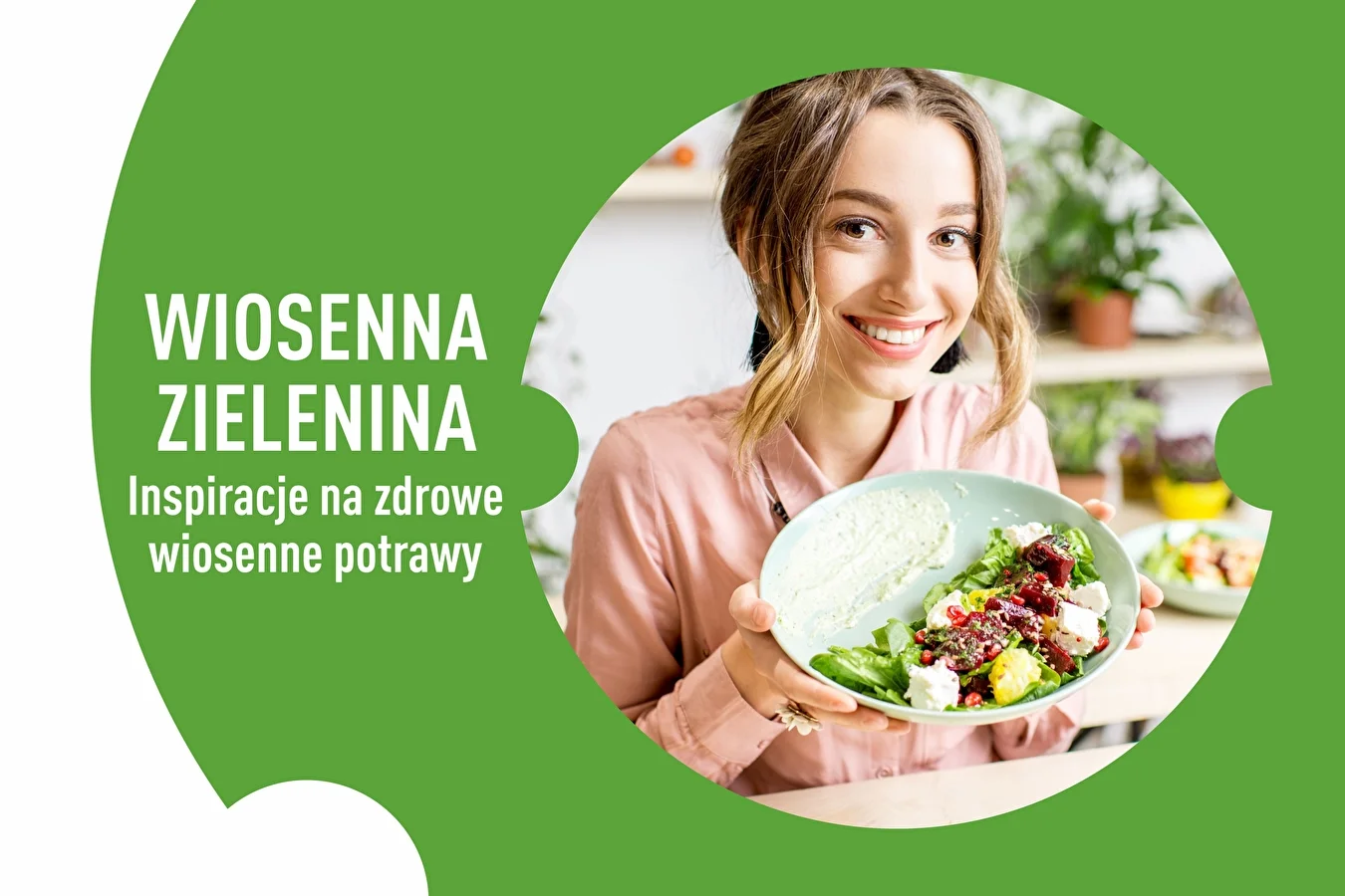 Wiosenna zielenina — inspiracje na zdrowe wiosenne potrawy