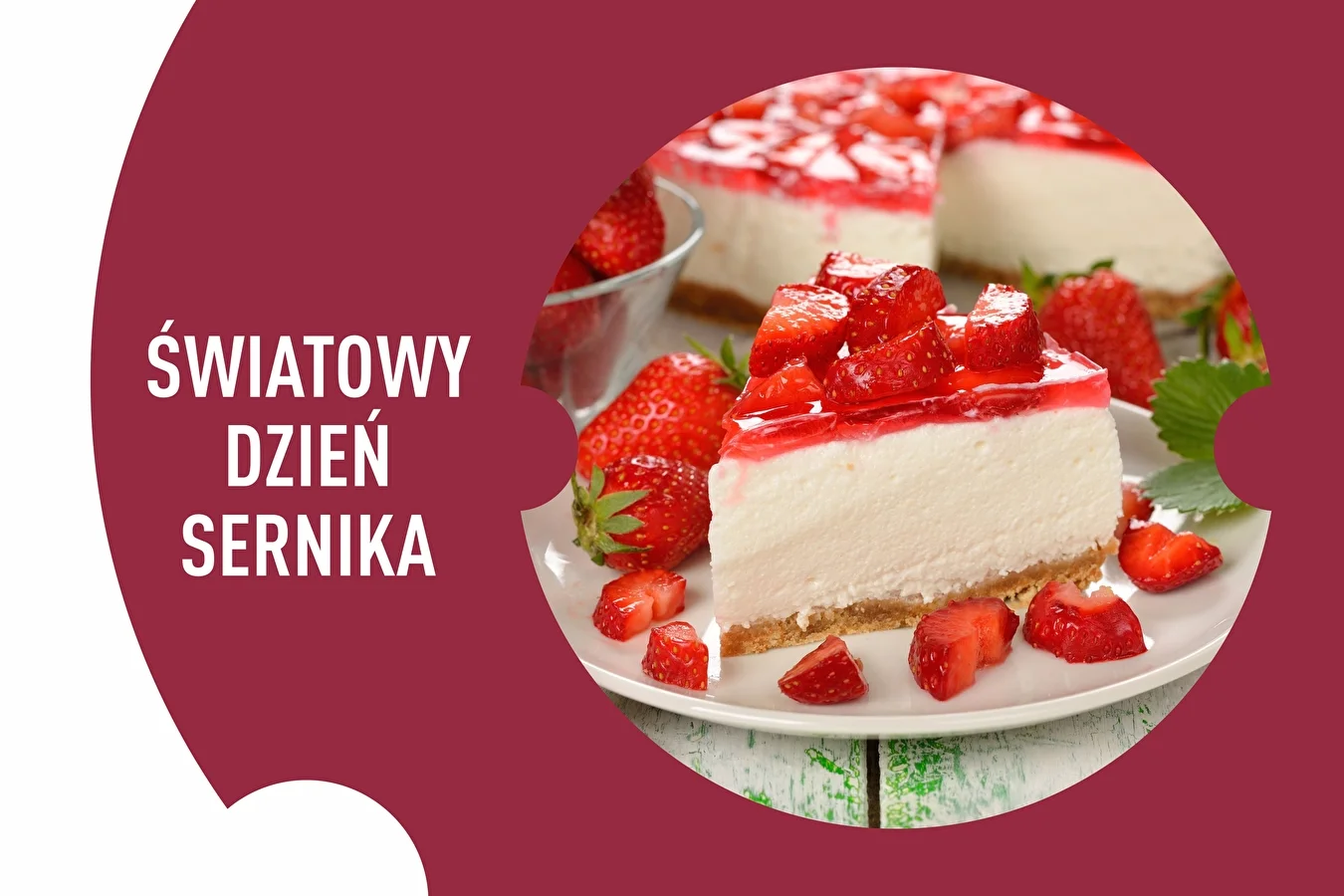 Światowy Dzień sernika