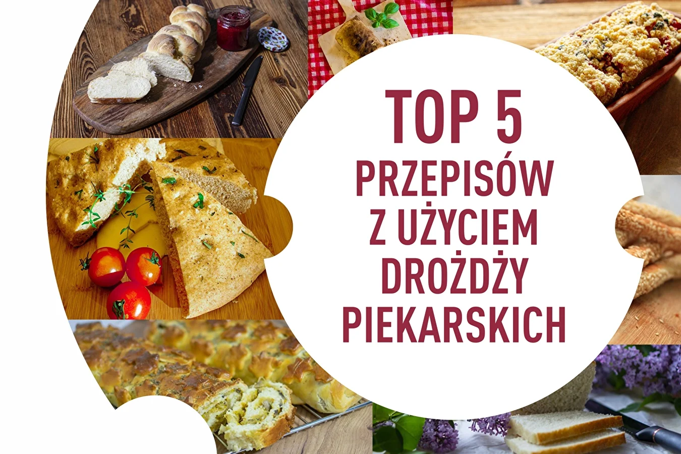 TOP 5 PRZEPISÓW Z UŻYCIEM DROŻDŻY PIEKARSKICH