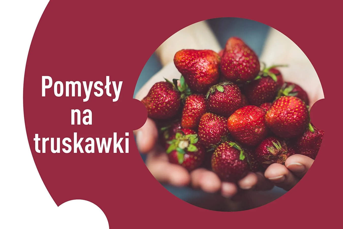TRUSKAWKOWO, CZYLI PYSZNIE I ZDROWO!