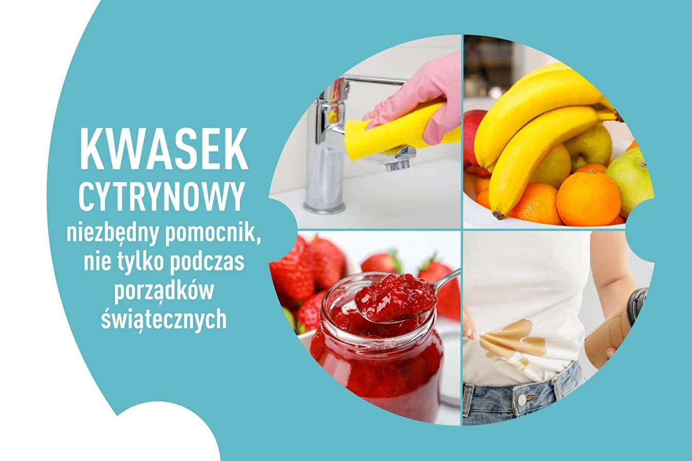 Kwasek cytrynowy - niezbędny pomocnik, nie tylko podczas porządków świątecznych