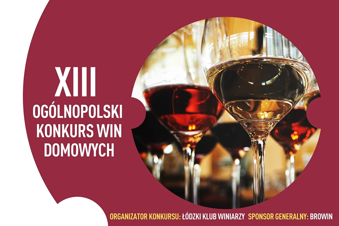 XIII Ogólnopolski Konkurs Win Domowych