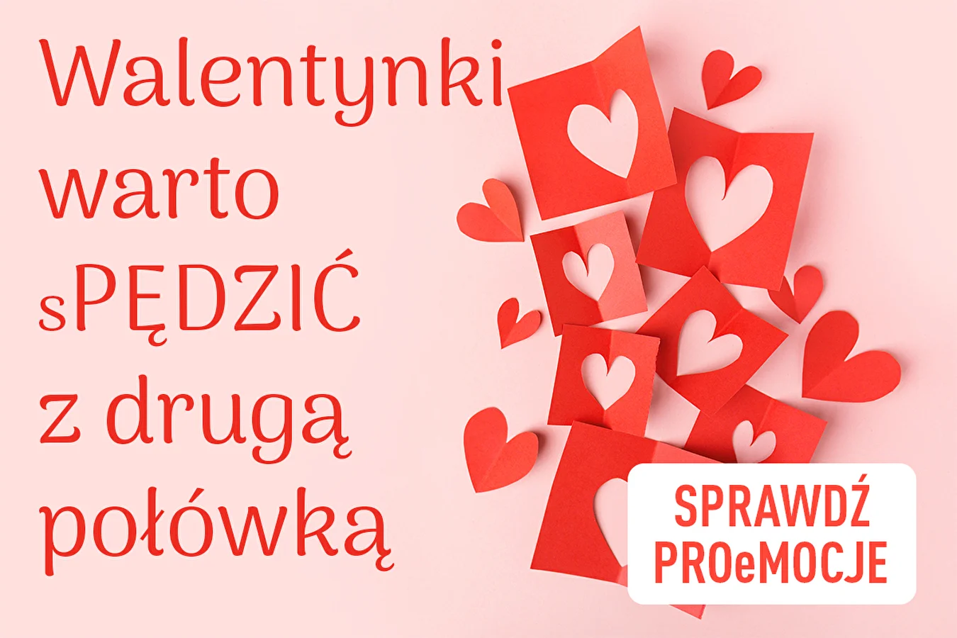 Walentynkowe promocje